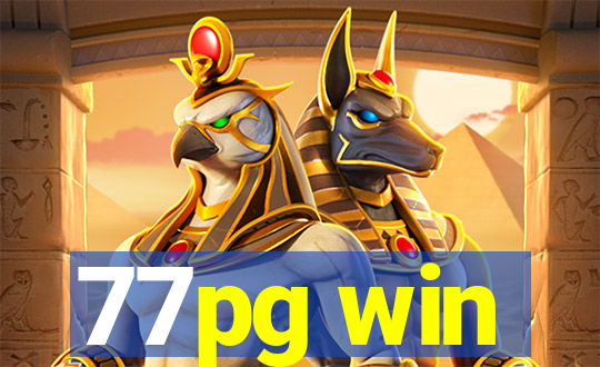 77pg win
